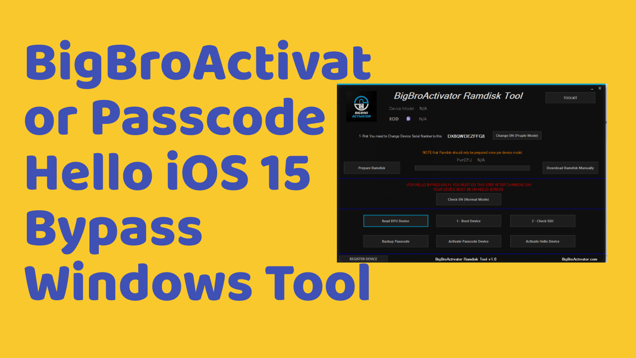 Bigbroactivator ramdisk passcode & hello ios 15 bypass tool Bigbroactivator ramdisk passcode & hello ios 15 bypass tool