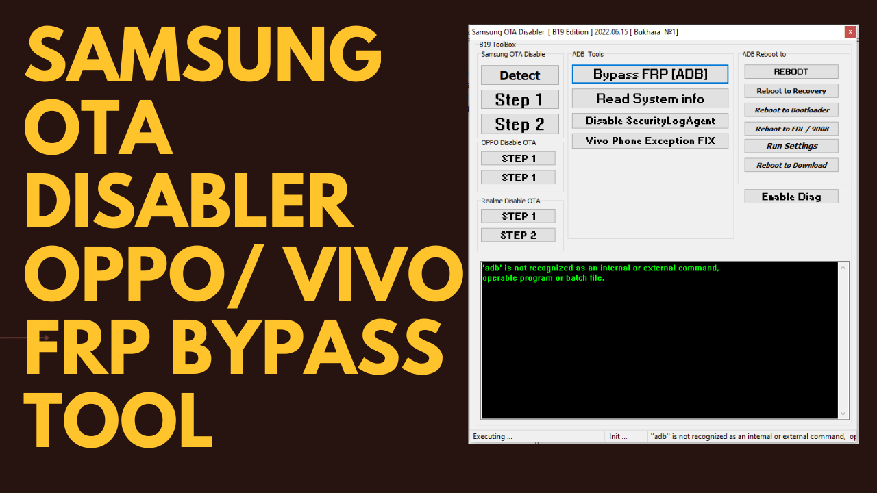 Samsung ota disabler oppo vivo frp bypass tool