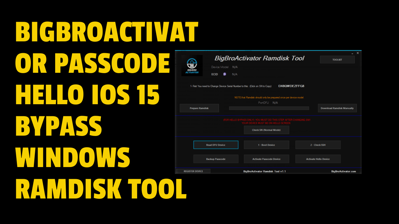 Bigbroactivator passcode & hello ios 15 bypass windows ramdisk tool Bigbroactivator passcode & hello ios 15 bypass windows ramdisk tool