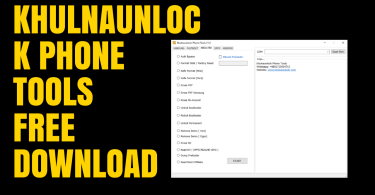 Khulnaunlock Phone Tools V1.0 Latest Free Tool Download