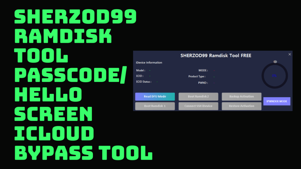 Sherzod99 ramdisk too for windows ios 15 icloud bypass free tool