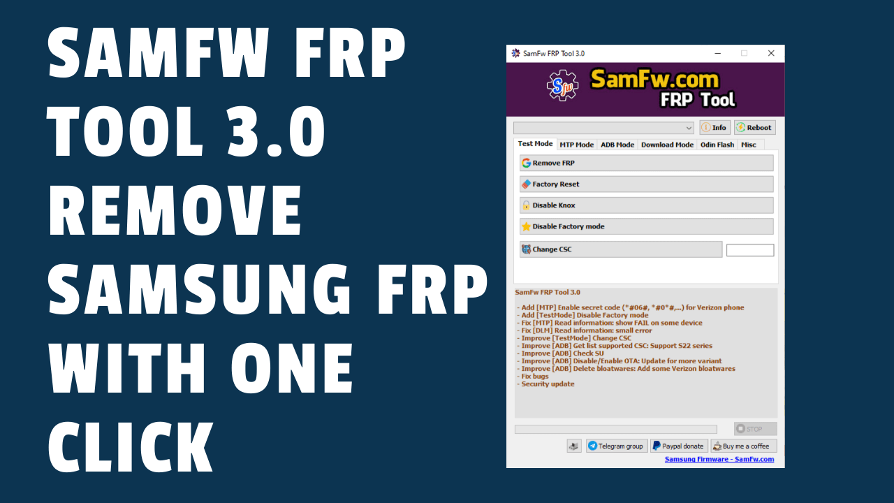 Samfw frp tool 3. 0 - remove samsung frp with one click