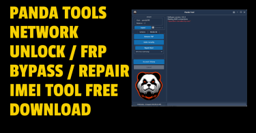 Panda tools network unlock frp bypass repair imei tool free download