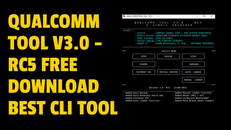 Qualcomm Tool V3.0 - RC5 Free Download Best CLI Tool