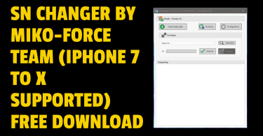 Download SN Changer (iPhone 7 to X Supported) By Miko-Force Team