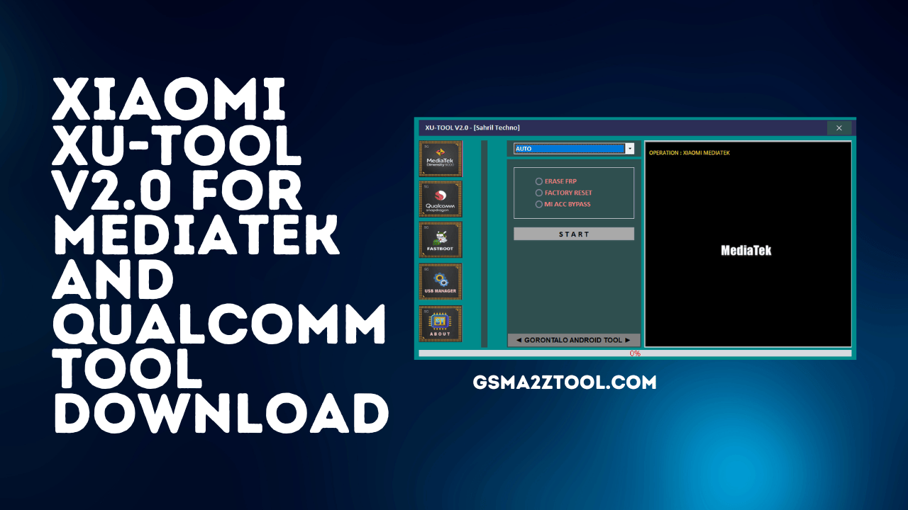 Download xu-tool v2. 0 for mediatek and qualcomm tool