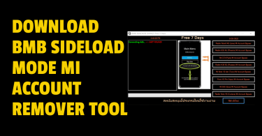 Download bmb sideload mode mi account remover tool