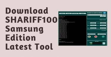 Shariff100 samsung edition latest tool free download