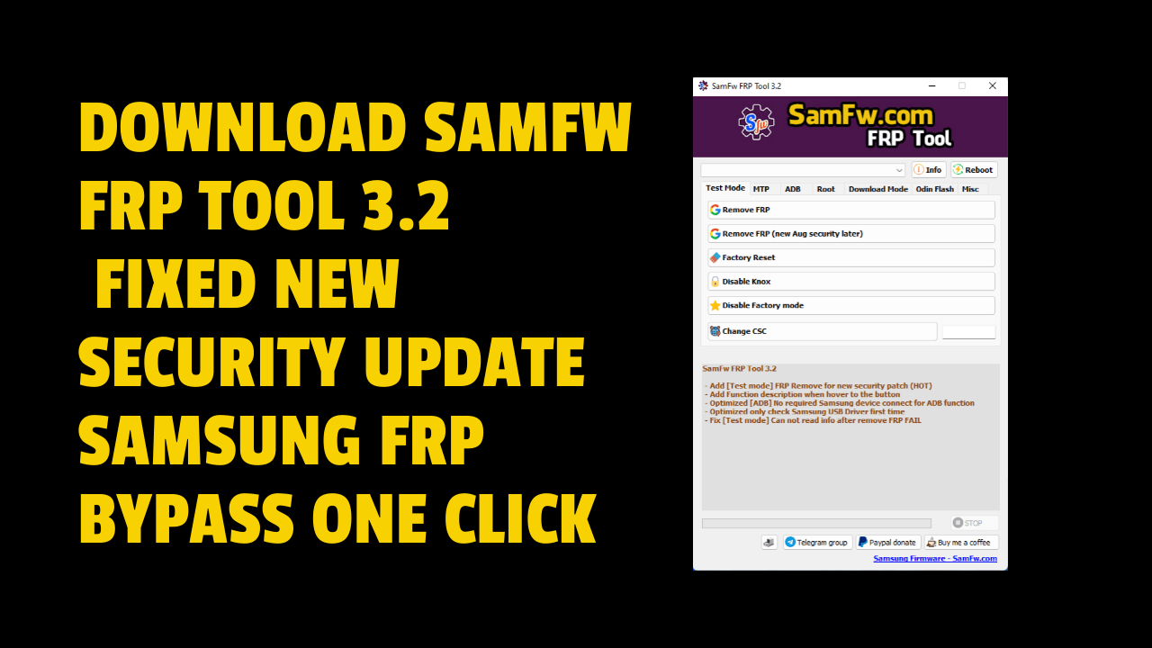 Samfw frp tool v3. 2 - one click remove frp