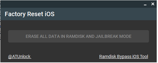 Factory Reset iOS in Ramdisk and Jailbreak Tool