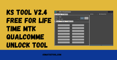 KS Tool V2.4 Free For Life Time MTK Qualcomme Unlock Tool