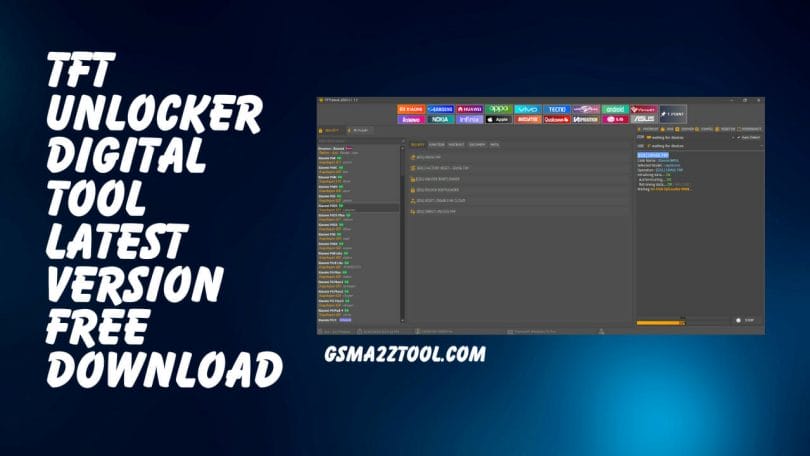 Download TFT UNLOCKER Digital v3.1.1.2 MTK / Qualcomm Tool