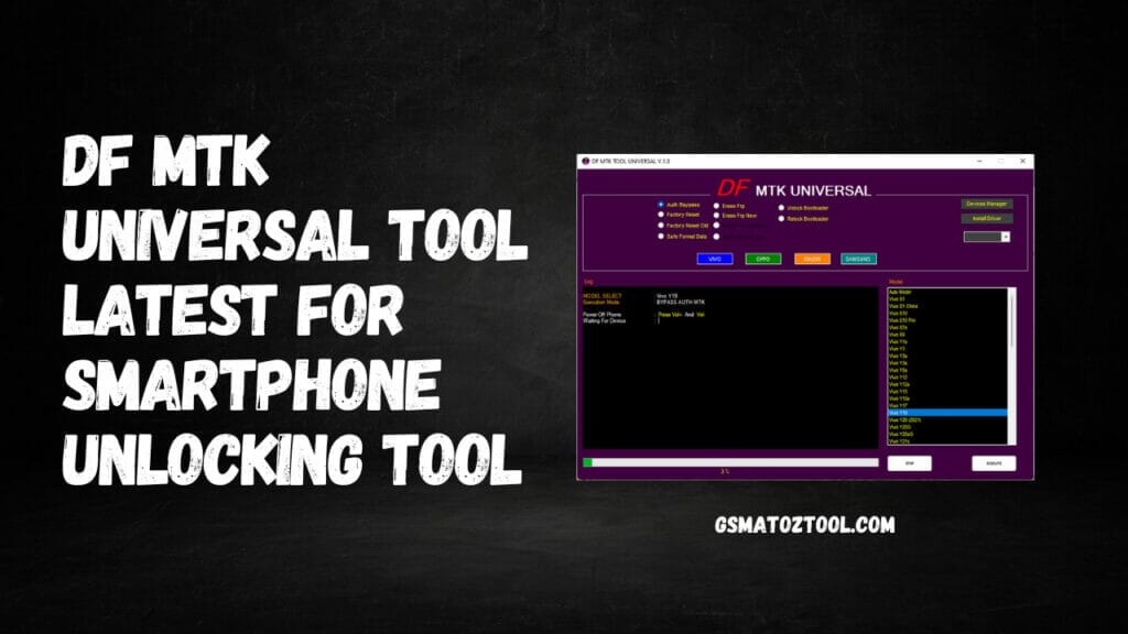 Df mtk universal tool for vivo oppo & realme samsung free tool