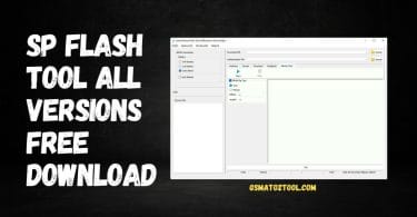SP Flash Tool All Versions Free Download