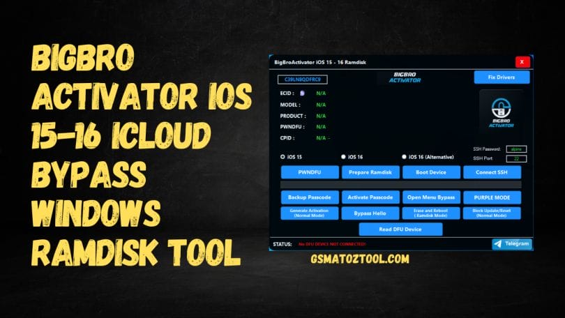 BigBroActivator iOS 15-16 Windows Ramdisk Tool Free Download