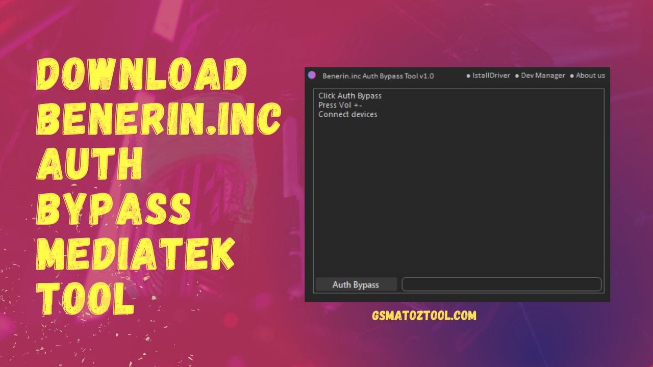 Download benerin. Inc auth bypass mediatek tool