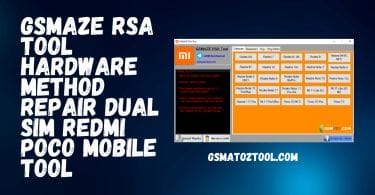 GsmAze RSA Tool Hardware Method Repair Dual Sim Redmi Poco Mobile Tool