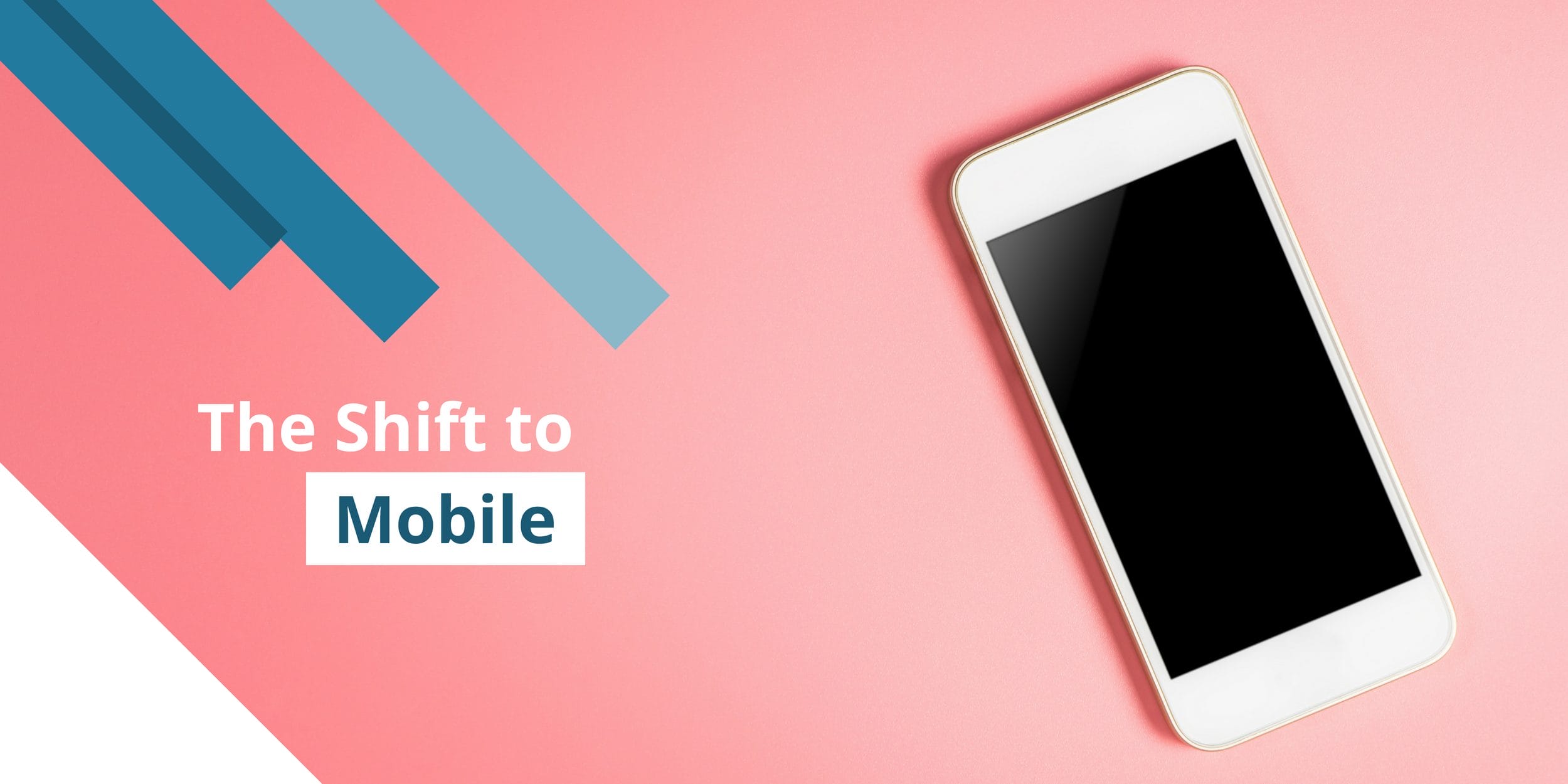 Revolutionizing the world: the rise of new mobile media 1 The shift to mobile-first content