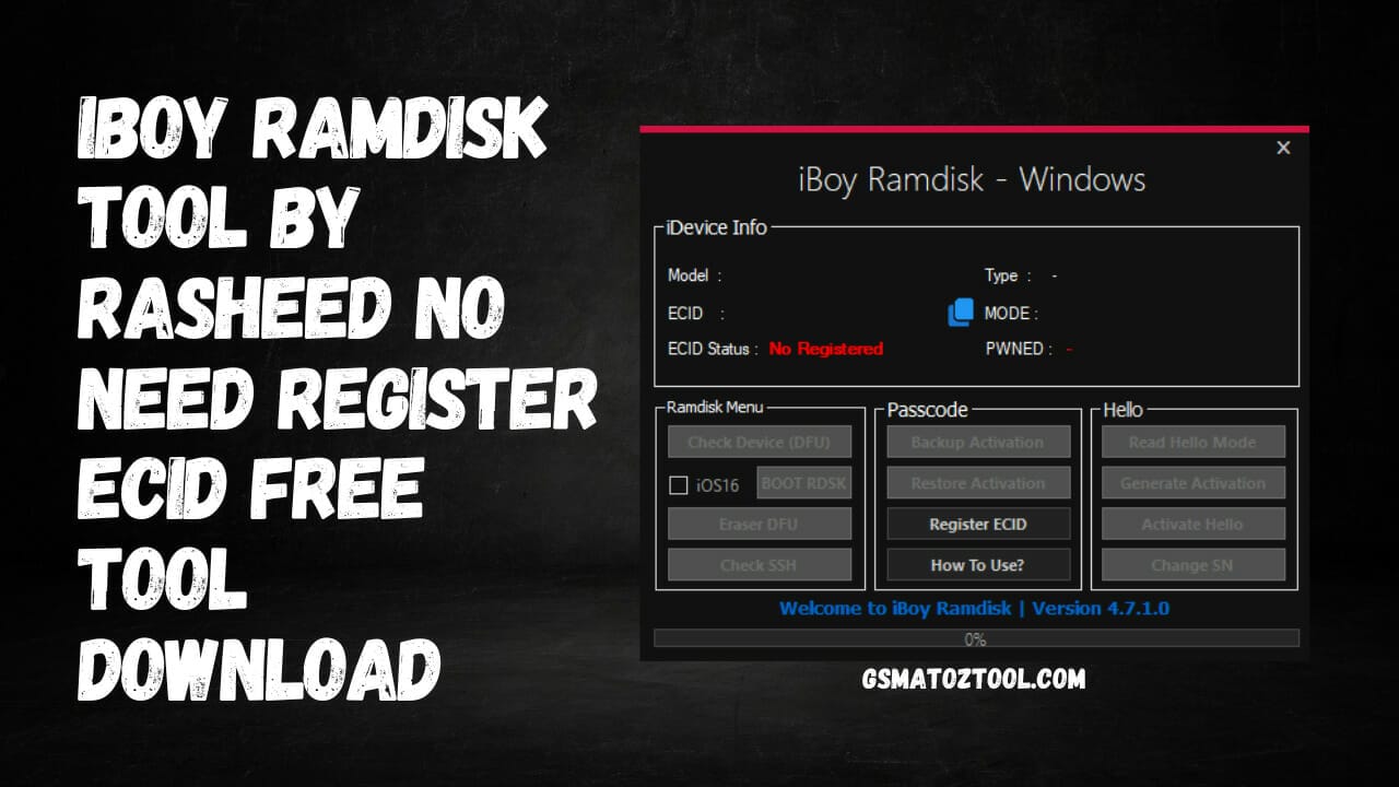 Iboy ramdisk tool by rasheed no need register ecid free tool download