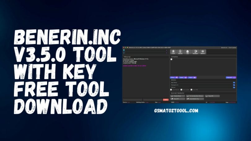 Benerin.inc V3.5.0 Tool With Key Free Tool Download