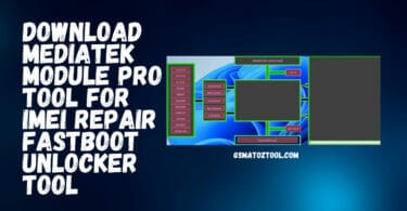 Mediatek module pro tool for imei repair fastboot unlocker tool download