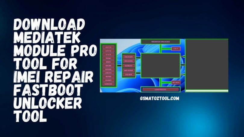 MediaTek Module Pro IMEI Repair Fastboot Unlocker Tool Download