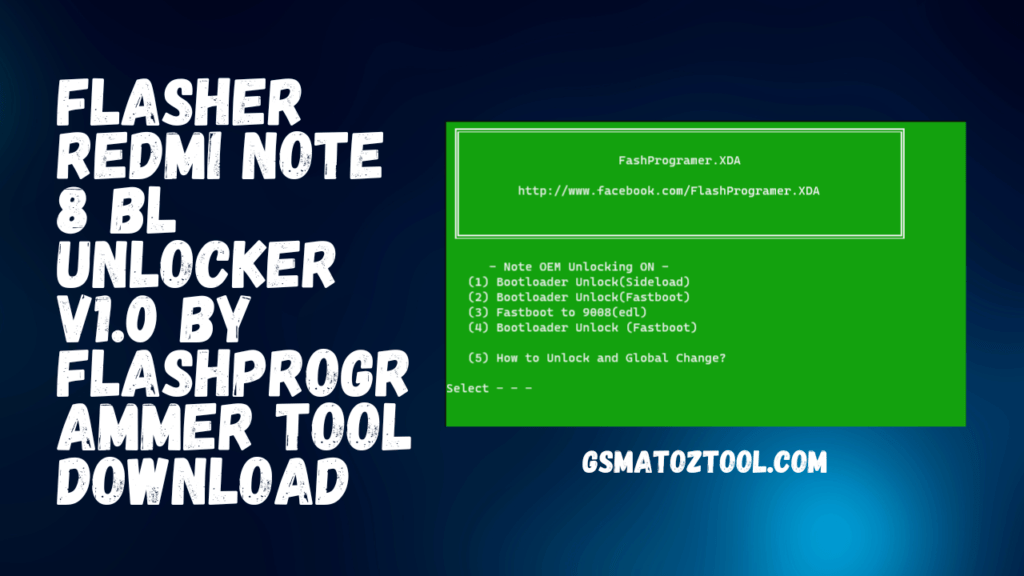 Flasher redmi note 8 bl unlocker v1. 0 by flashprogrammer tool download