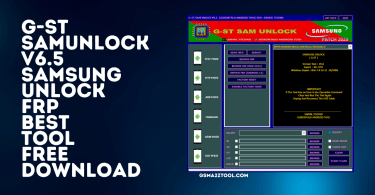 G-ST SamUnlock V6.5 Samsung Unlock FRP Best Tool Free Download
