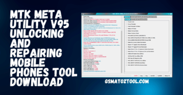 Mtk meta utility v95 unlocking and repairing mobile phones tool download