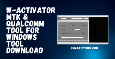 W-activator mtk & qualcomm tool for windows tool download