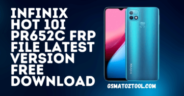 Infinix hot 10i pr652c frp file latest version free download