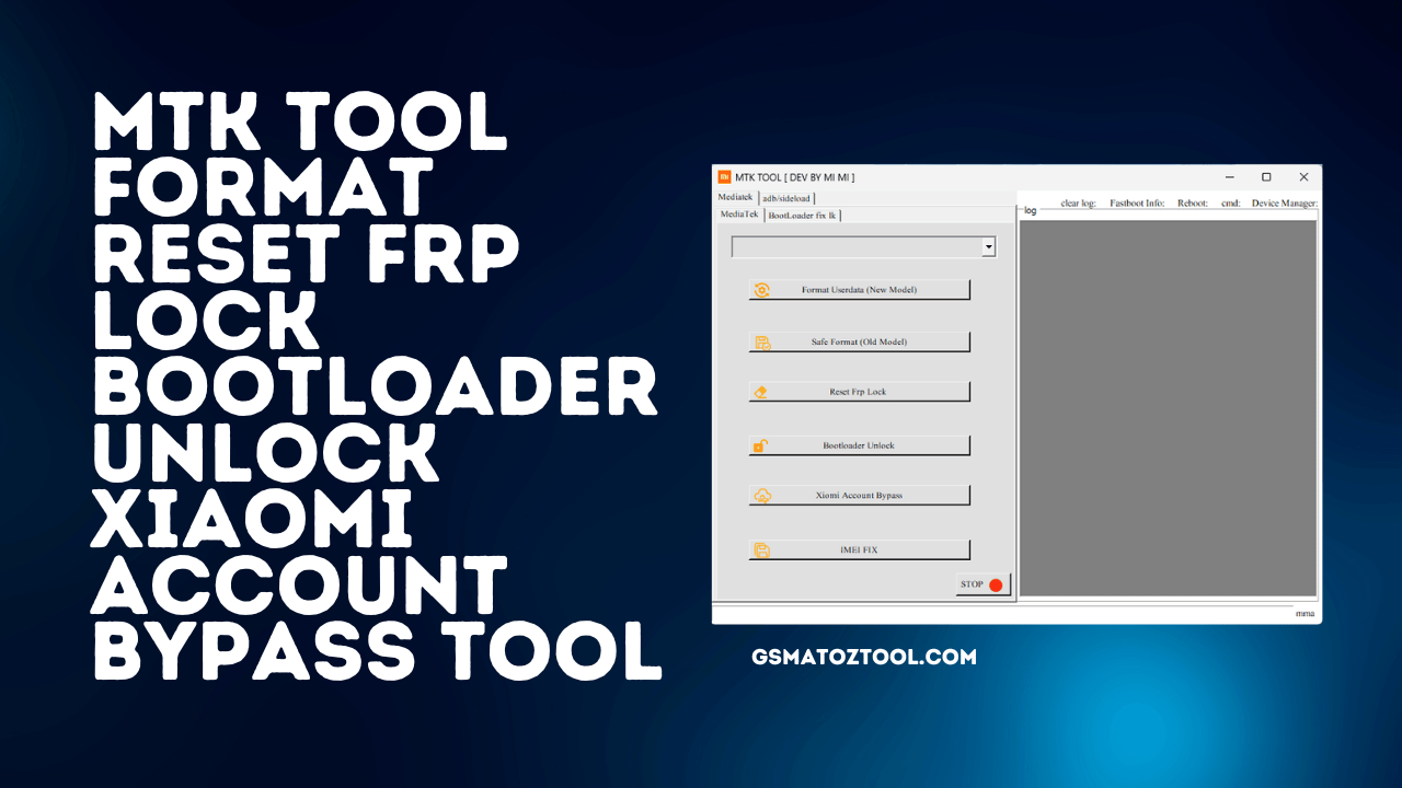 Mtk tool format reset frp lock bootloader unlock xiaomi account bypass tool download