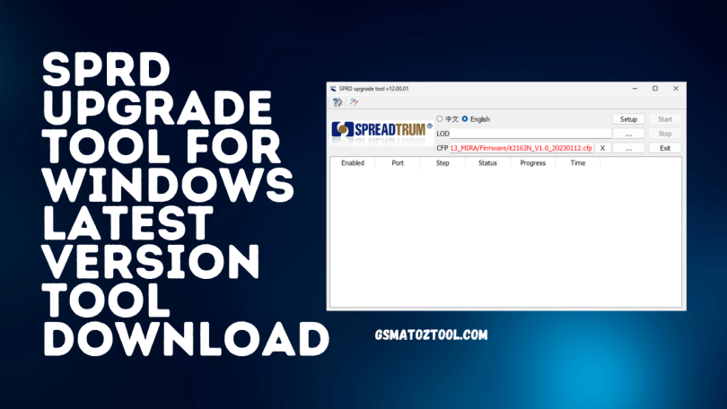 SPRD Upgrade Tool for Windows Latest Version Tool Download