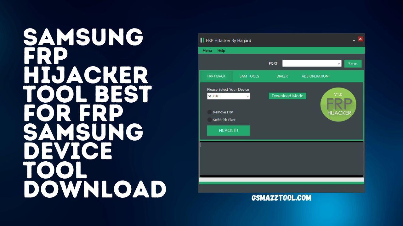 Samsung frp hijacker tool remove frp lock latest version download