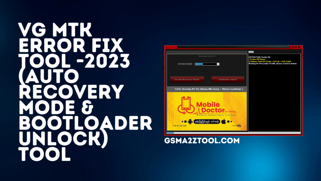 Vg mtk error fix tool -2023 (auto recovery mode & bootloader unlock)