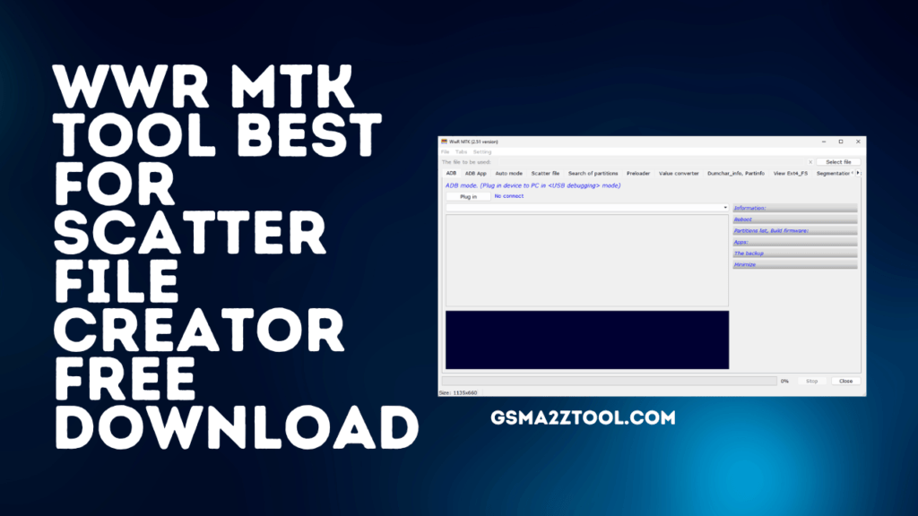 Wwr mtk tool best for scatter file creator free download