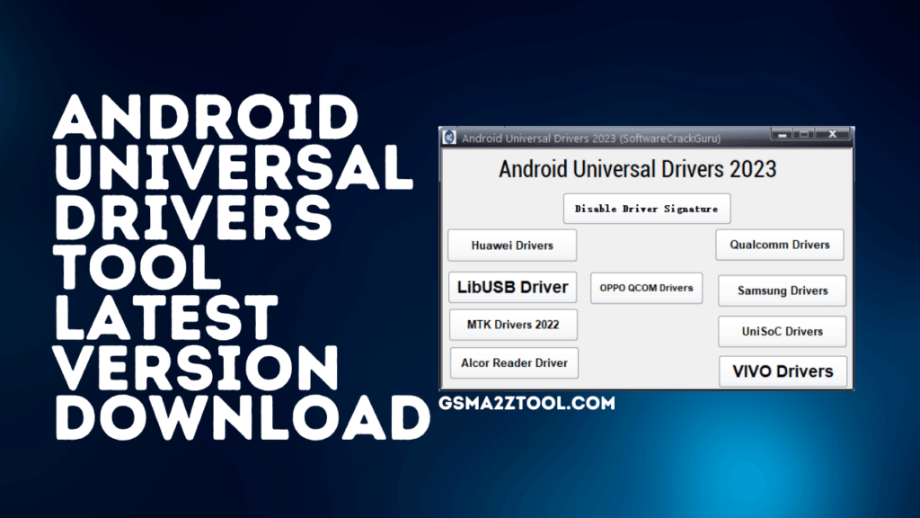 Android universal drivers tool latest version download