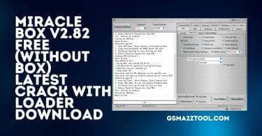 Miracle Box V2.82 Free (Without Box) Latest Crack With Loader Download