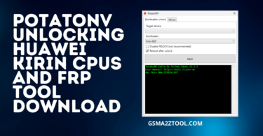 Potatonv unlocking huawei kirin cpus and frp tool download