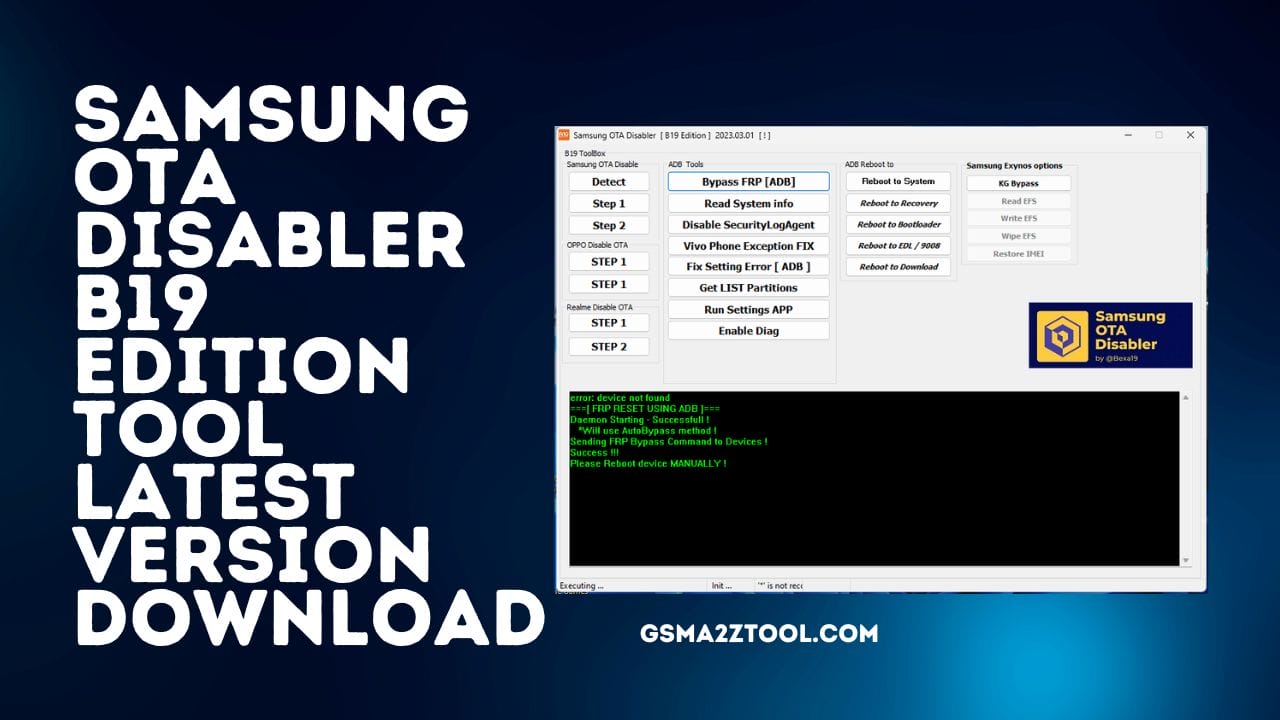 Samsung ota disabler b19 edition tool latest version download Samsung ota disabler b19 edition tool latest version download