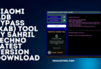Xiaomi adb bypass (xab) tool by sahril techno latest version download