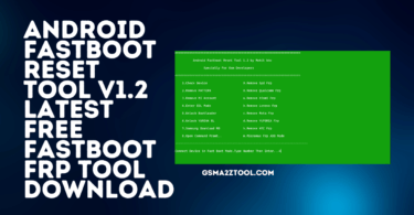 Android fastboot reset tool v1. 2 latest version download