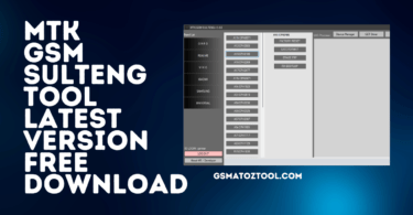 Mtk gsm sulteng tool latest version free download