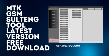 MTK GSM Sulteng Tool Latest Version Free Download