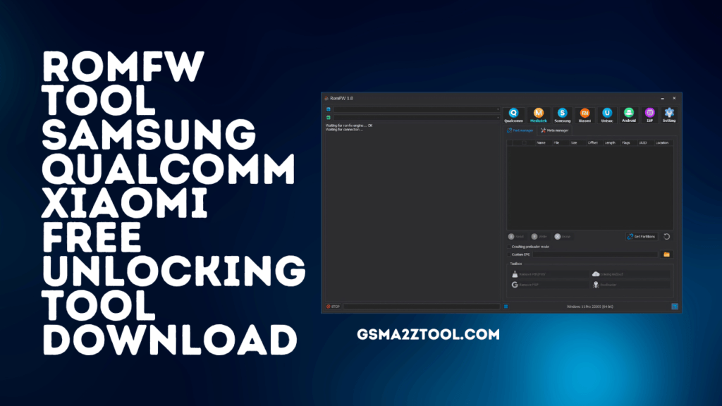 Romfw tool v1. 0 samsung qualcomm xiaomi free unlocking tool download