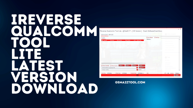 iReverse Qualcomm Tool Lite v1.2 Latest Version Download