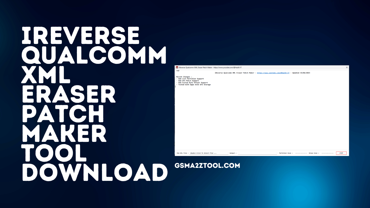 Ireverse qualcomm xml eraser patch maker tool latest version download