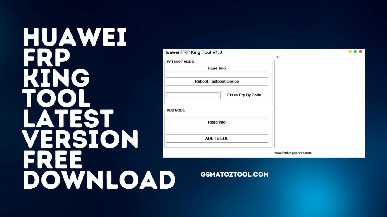 Huawei frp king tool latest version free download