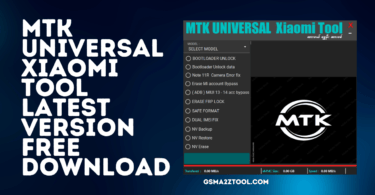 Mtk universal xiaomi tool latest version free download