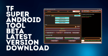 Tf super android tool beta latest version download